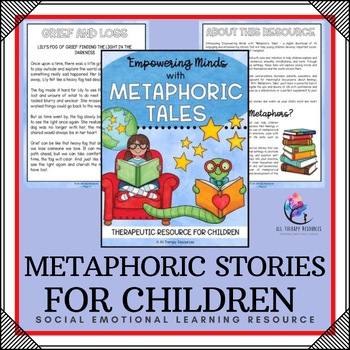 METAPHORIC STORIES - 44 Therapeutic Play Therapy Social Narratives