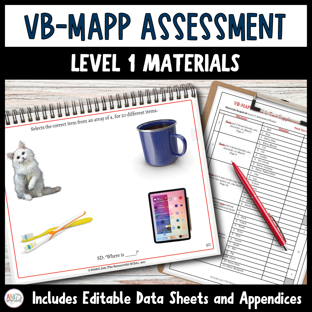 VB-MAPP Assessment Kit + Editable Data Sheets (Level 1 Materials)