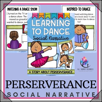 PERSERVERANCE SOCIAL NARRATIVE STORY - Values & Character Education Story