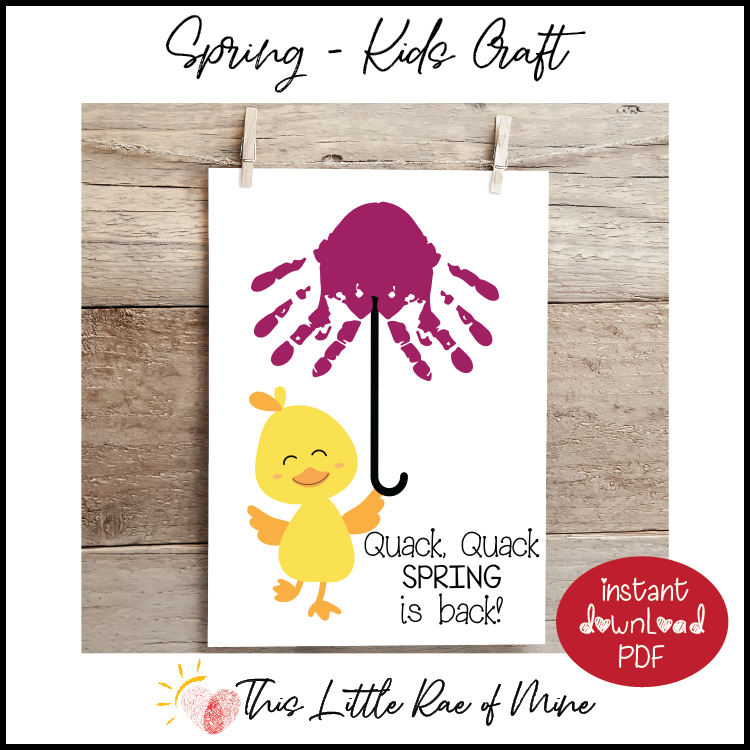 Quack Quack Spring is back - First Day of Spring - handprint art - printable