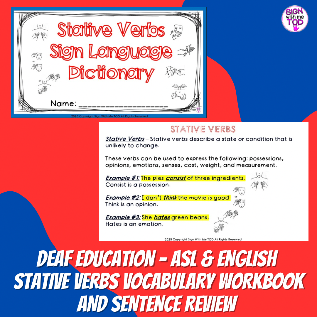 Deaf Education - ASL & English Stative Verbs Workbook and Sentence Review