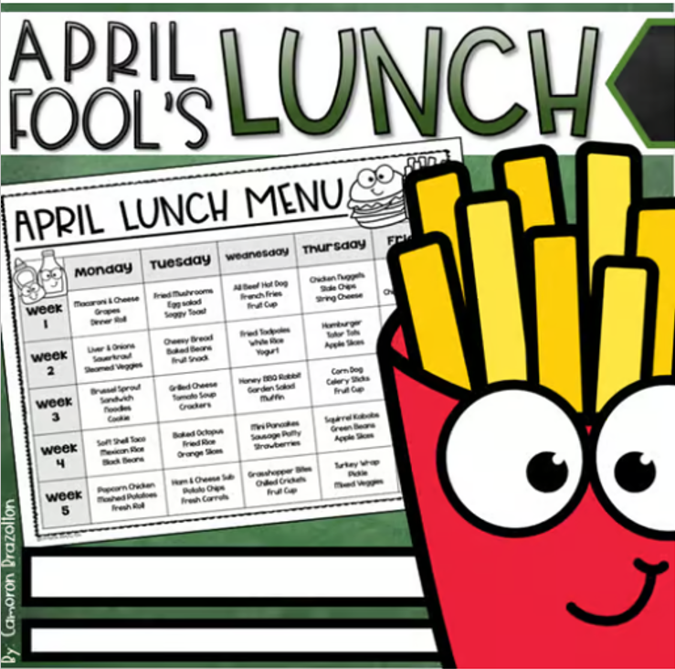 April Fool's Day Prank Fake Lunch Menu Handout EDITABLE