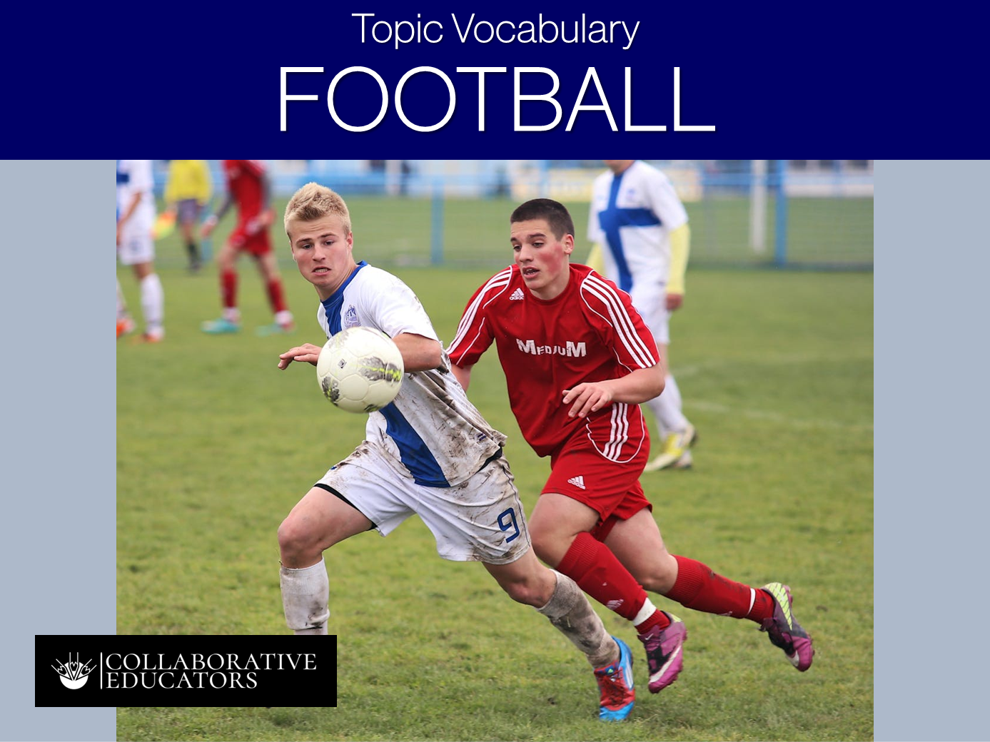Topic Vocabulary: Football