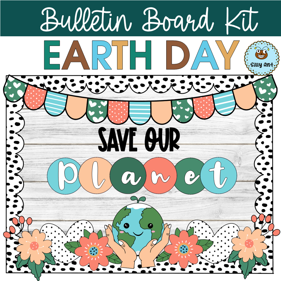 Earth Day Bulletin Board Kit/ April Earth Day Door Decor/ Save Our Planet