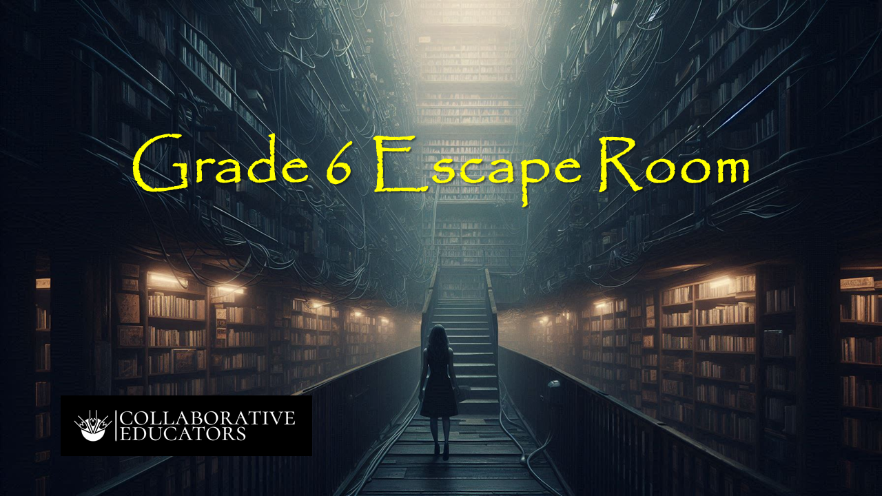 Escape Room for Grade 6