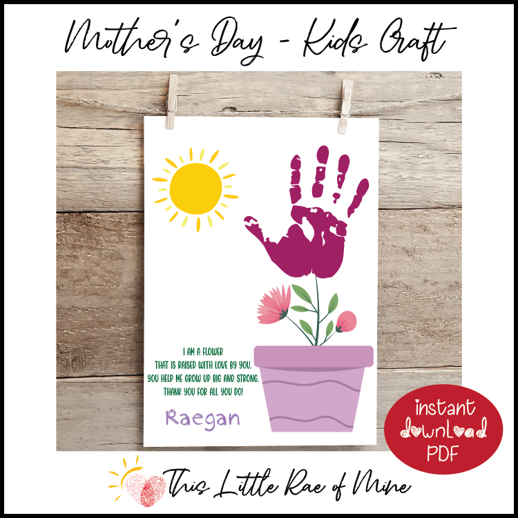 I am a flower - Mother's Day - Handprint Art - gift - printable - Keepsake