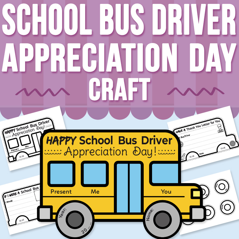 School Bus Driver Appreciation Day Letter & Thank You Card Craft