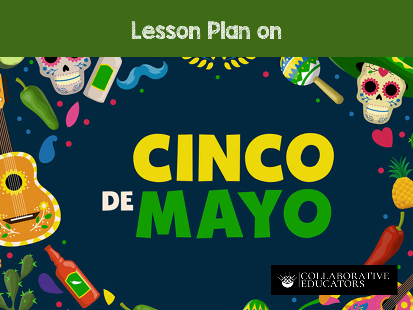 Lesson Plan on Cinco de Mayo