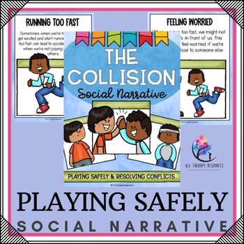 PLAYING SAFELY SOCIAL NARRATIVE STORY - Values & Character Education Story