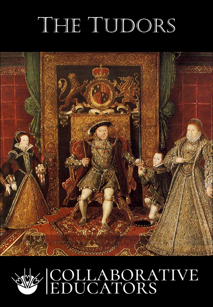 The Tudors - Grades 6-8