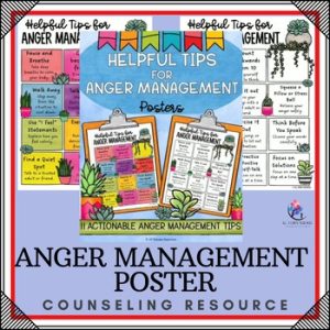 ANGER MANAGEMENT POSTERS - School Counseling Decor & Forms - Behavior ...