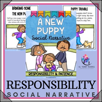 RESPONSIBILIITY & PATIENCE SOCIAL NARRATIVE STORY - Character Education Story