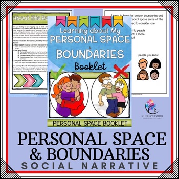 PERSONAL SPACE Boundaries & Relationships SOCIAL NARRATIVE - SPED Stories