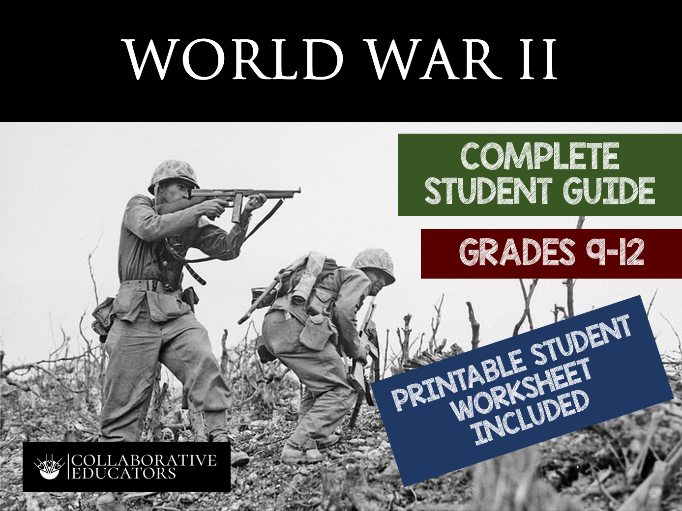 World War II - Student Guide for Grades 9-12