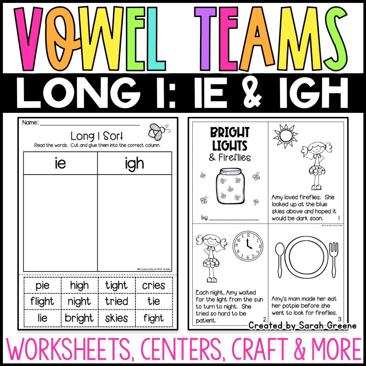 Vowel Teams Long i: IE & IGH
