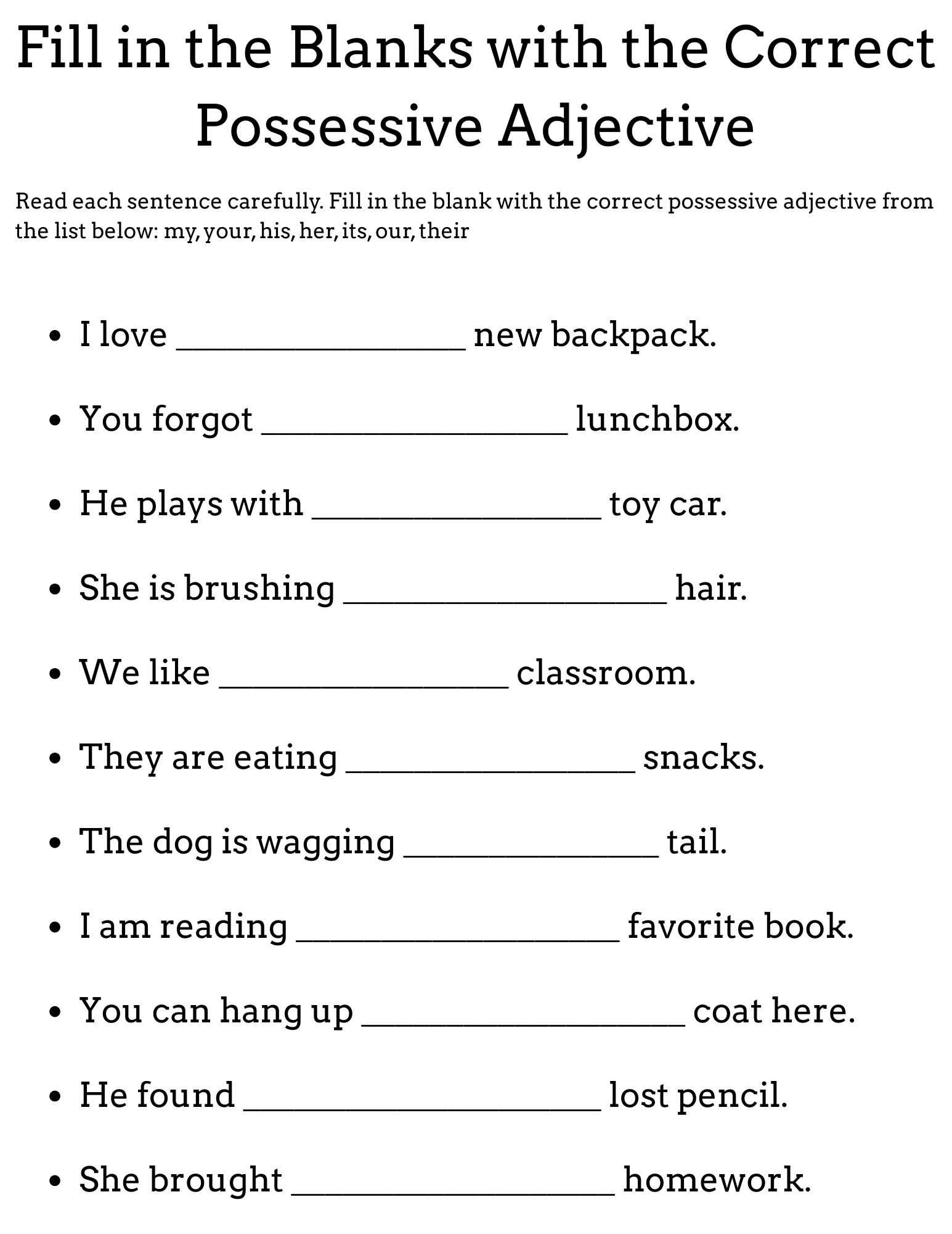 Fill in the Blanks with the Correct Possessive Adjective