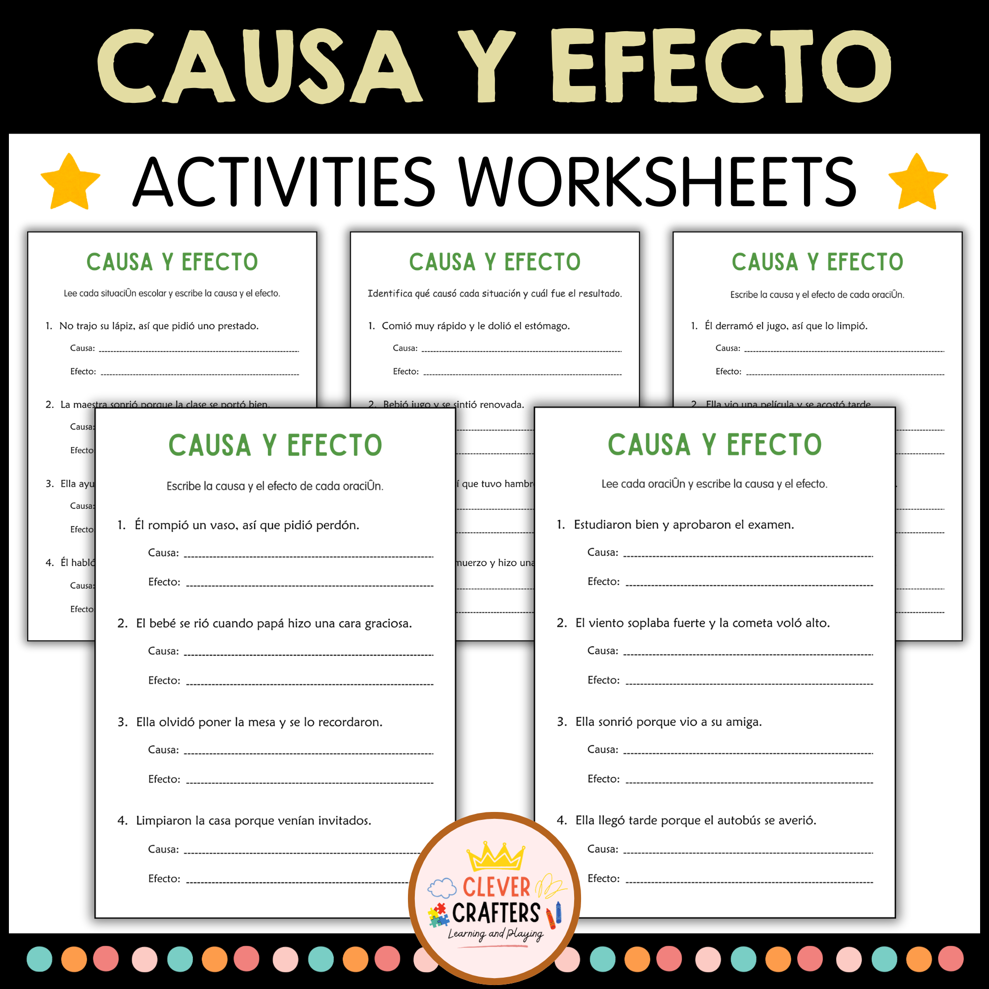 Cause and Effect Worksheets in Spanish - Hojas de Trabajo de Causa y Efecto