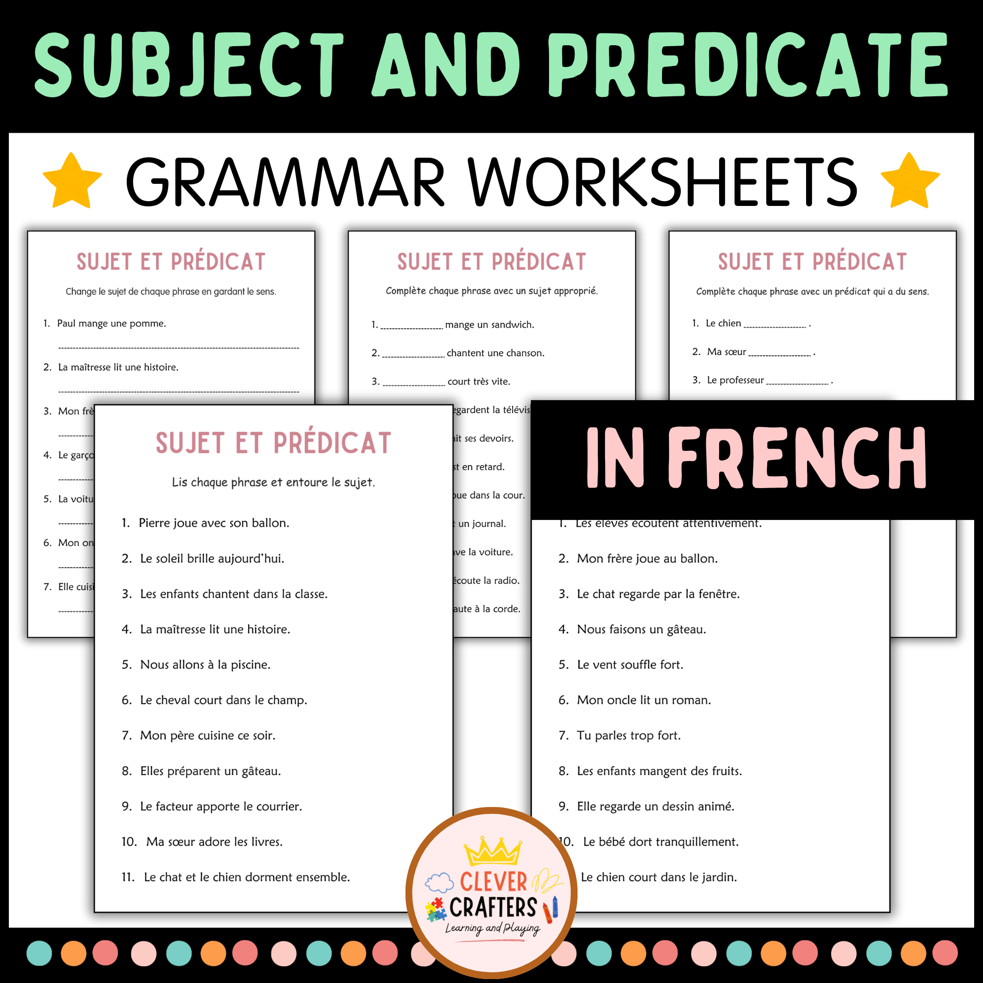 French Subjects and Predicates - Sentence Structure Worksheets for Grade 2, 3, 4
