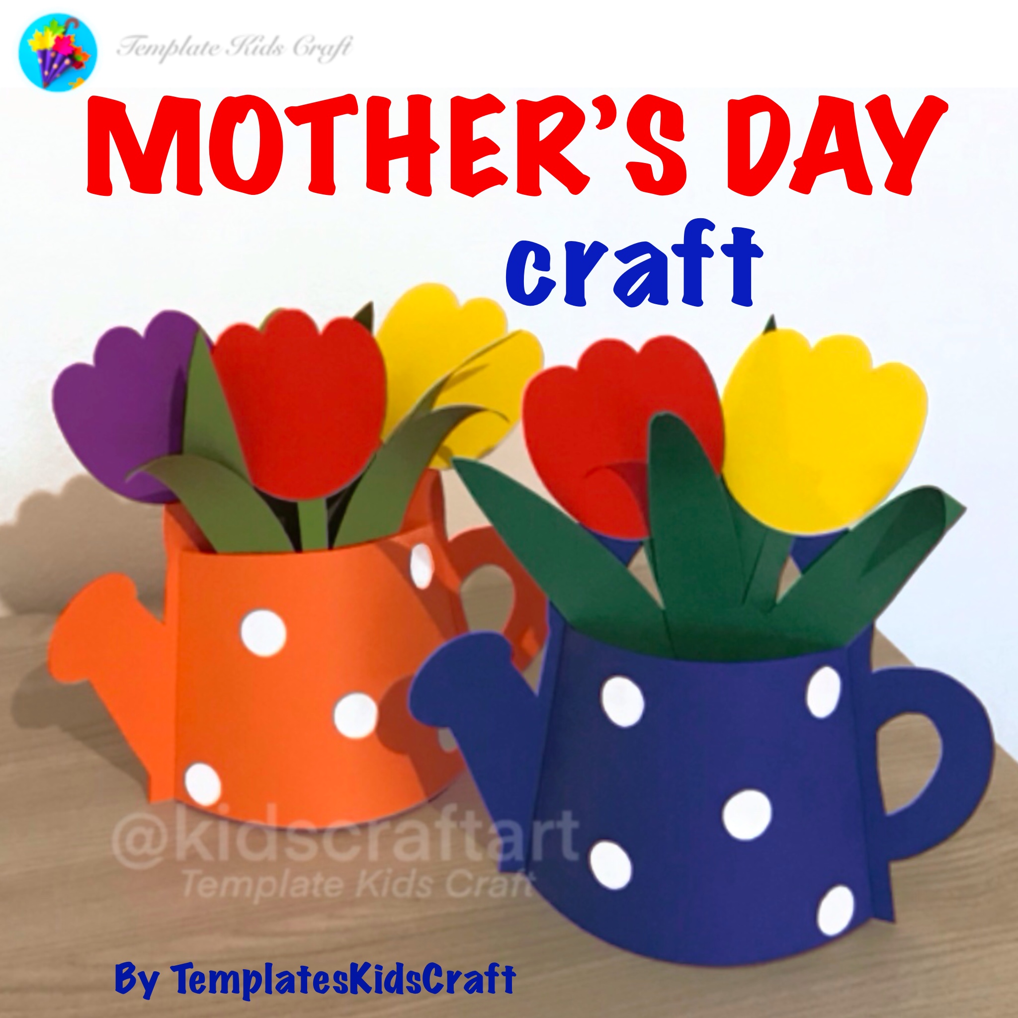 Mother’s Day Flower Tulip Craft Card for Mom Watering Can Gift Idea Bouquet May