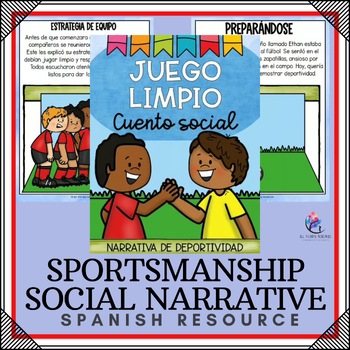 FAIR PLAY SOCIAL NARRATIVE STORY - Sportsmanship & Core Values - SPANISH