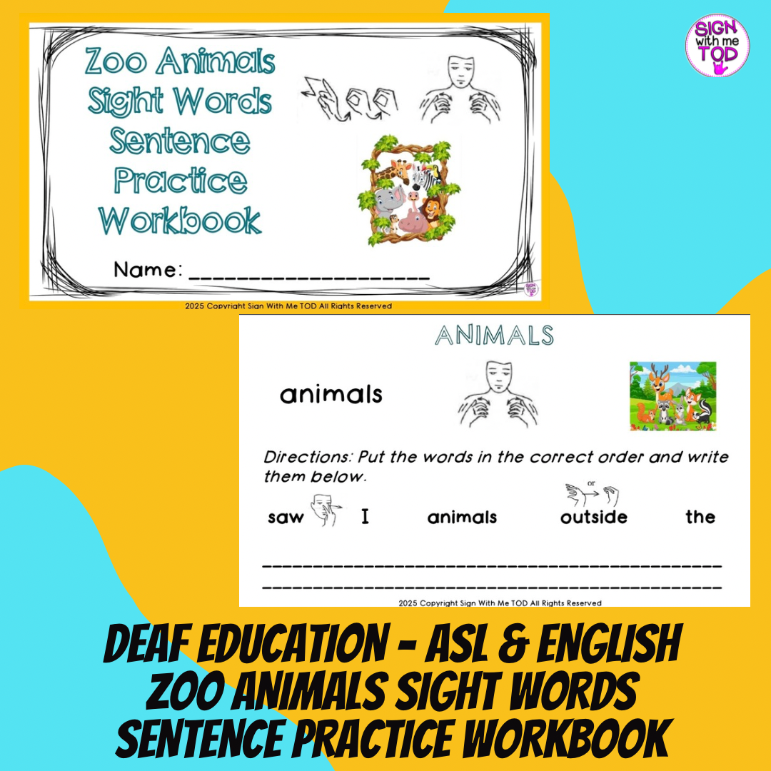 Deaf Education ASL and English Zoo Animals Sight Words Sentence Practice Workbook