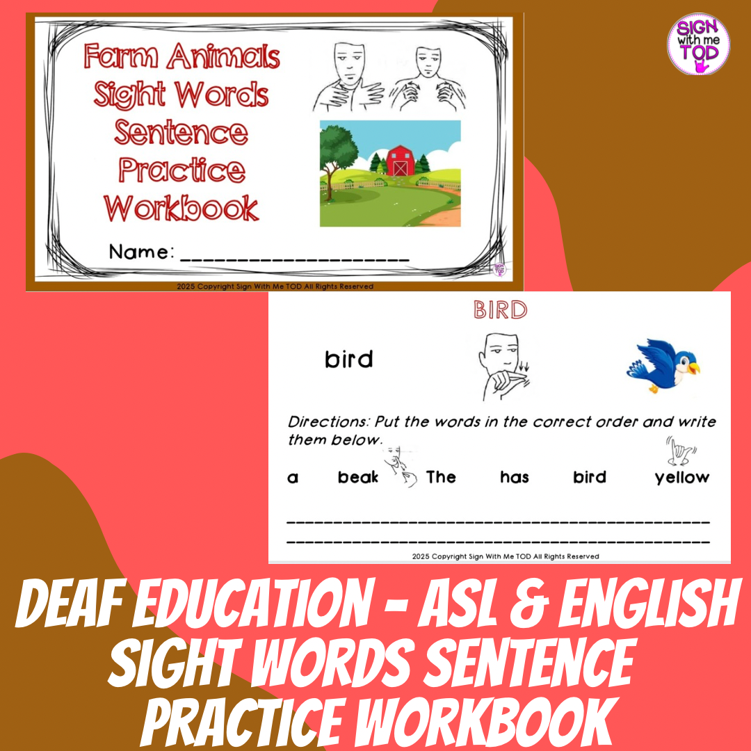 Deaf Education ASL and English Farm Animals Sight Words Sentence Practice Workbook