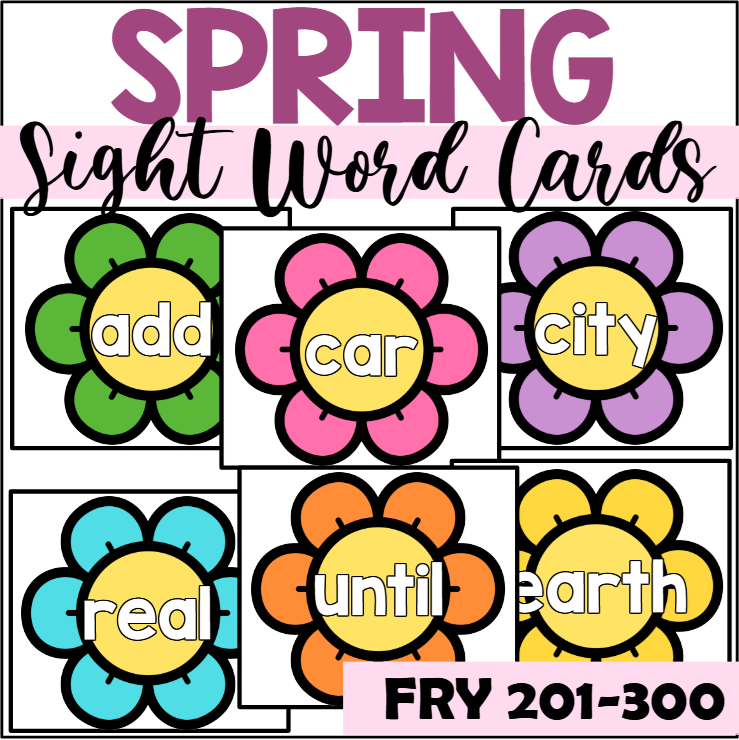 Spring Sight Word Cards for Fry 201-300