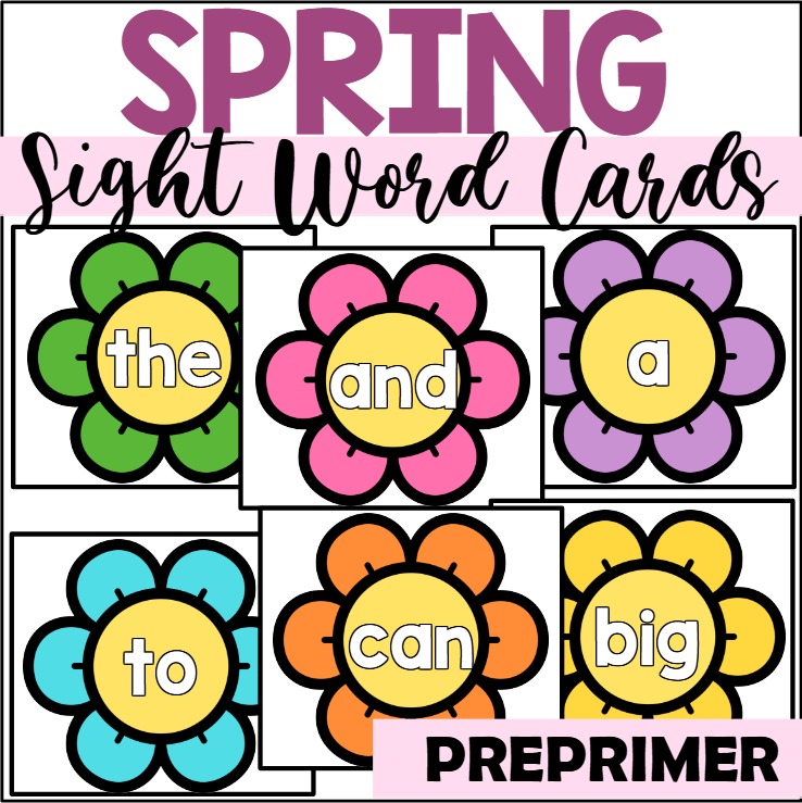 Spring Sight Word Cards for Preprimer