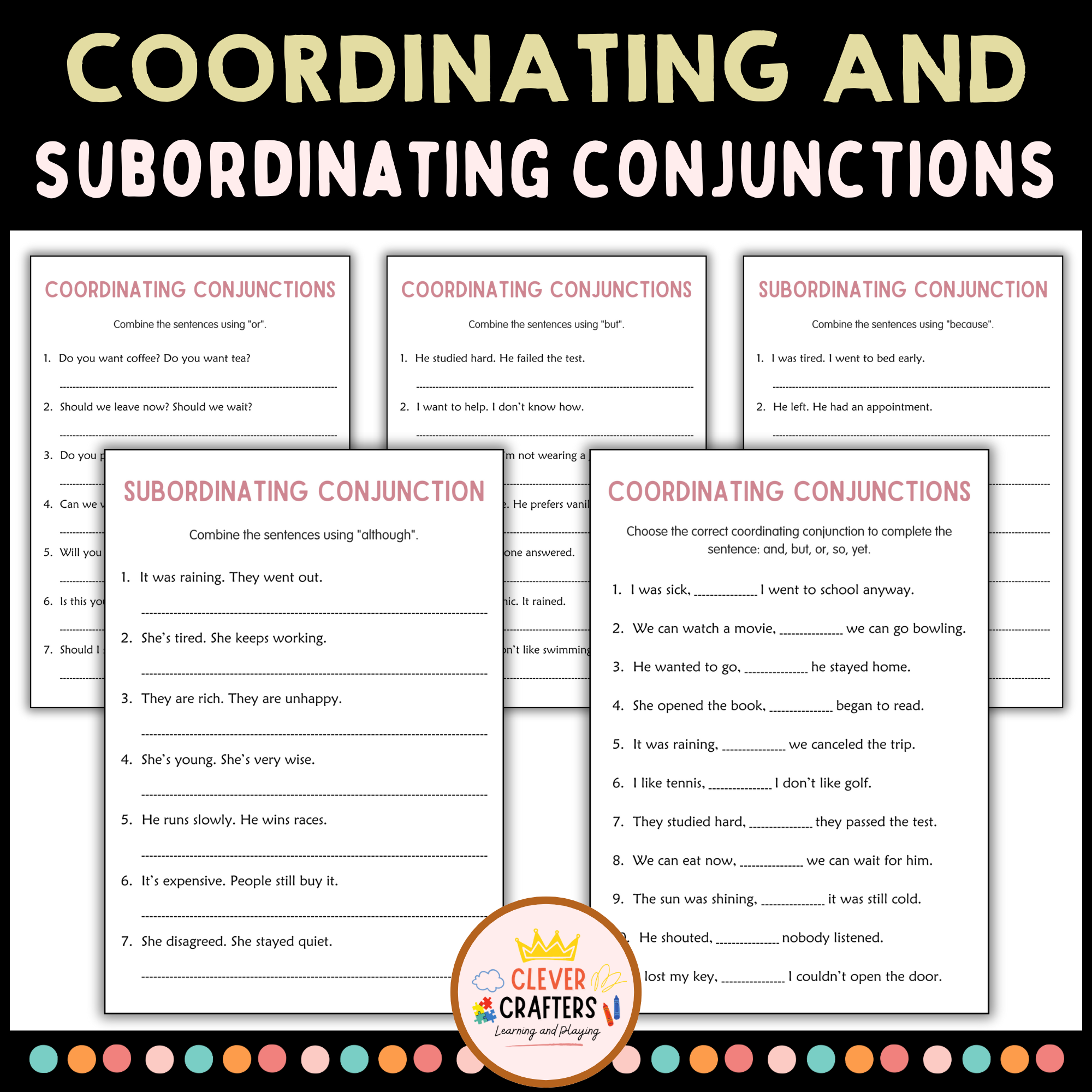 Coordinating and Subordinating Conjunctions Grammar Worksheets for Grade 2, 3, 4