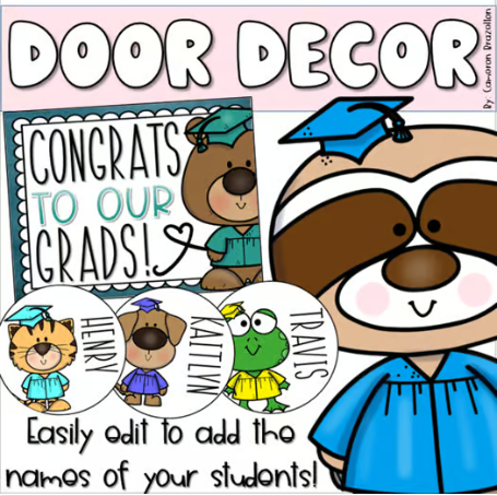 End of the Year Door Display Bulletin Board Graduation Theme Animals EDITABLE