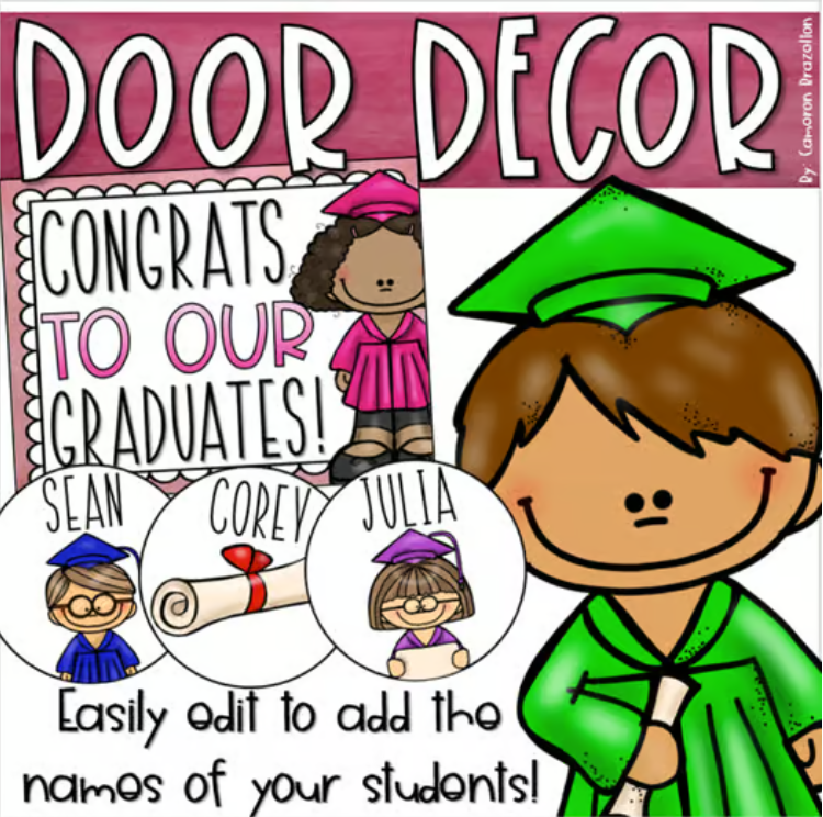 End of the Year Door Decorations Bulletin Board Graduation Theme EDITABLE