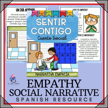EMPATHY SOCIAL NARRATIVE STORY - Core Values & Social Skills Story - SPANISH