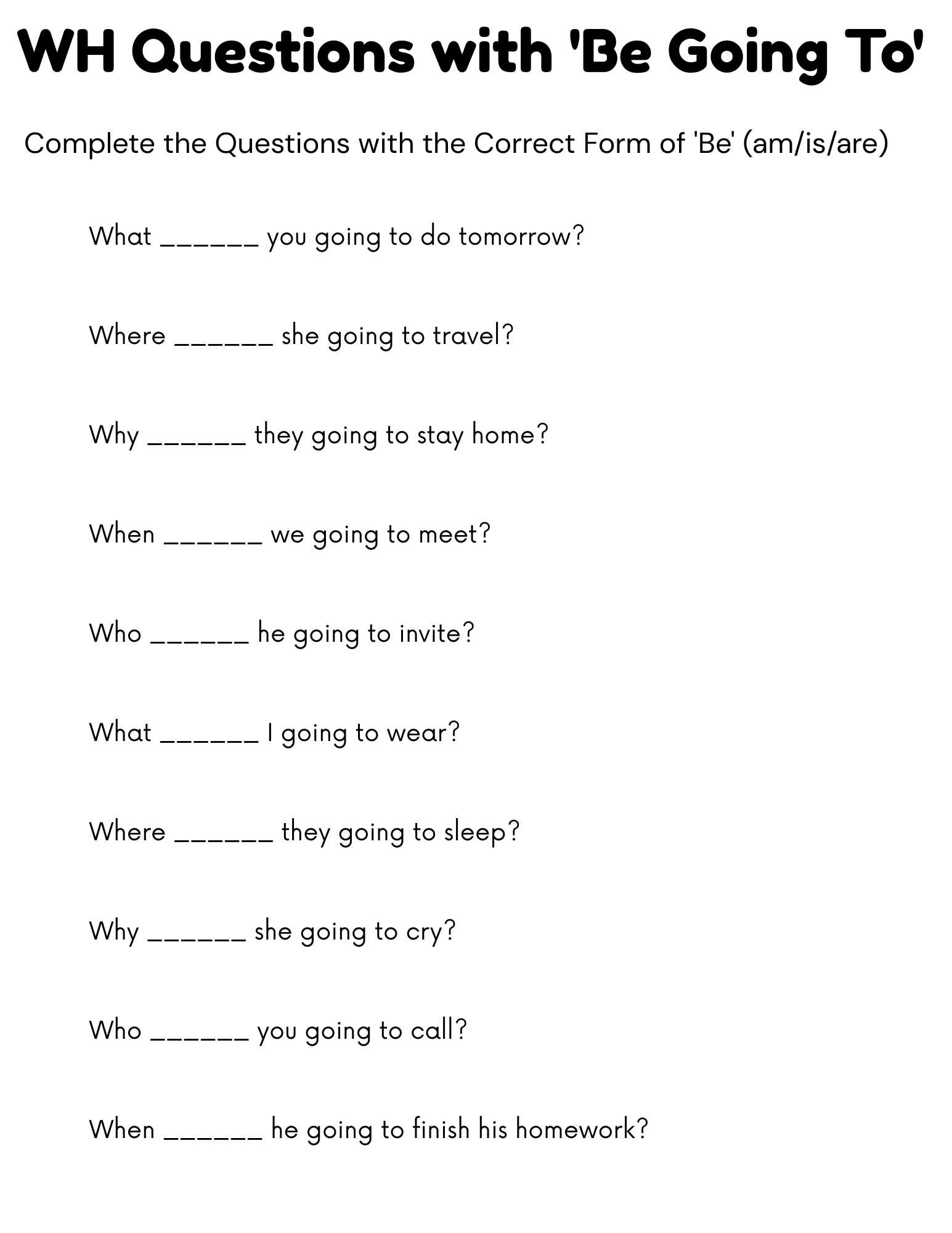 be going to wh questions exercises