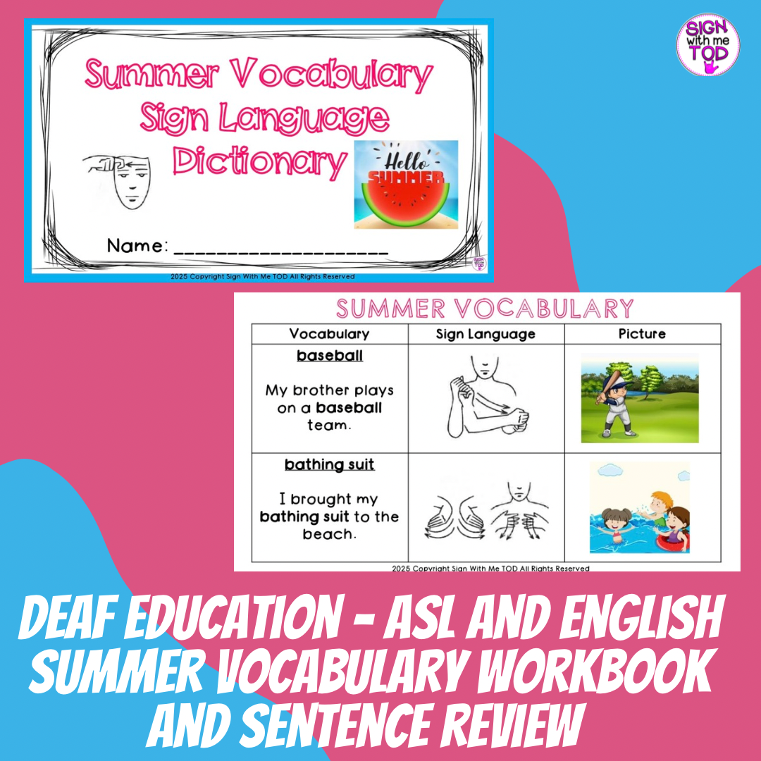 Deaf Education ASL and English Summer Vocabulary Workbook and Sentence Review