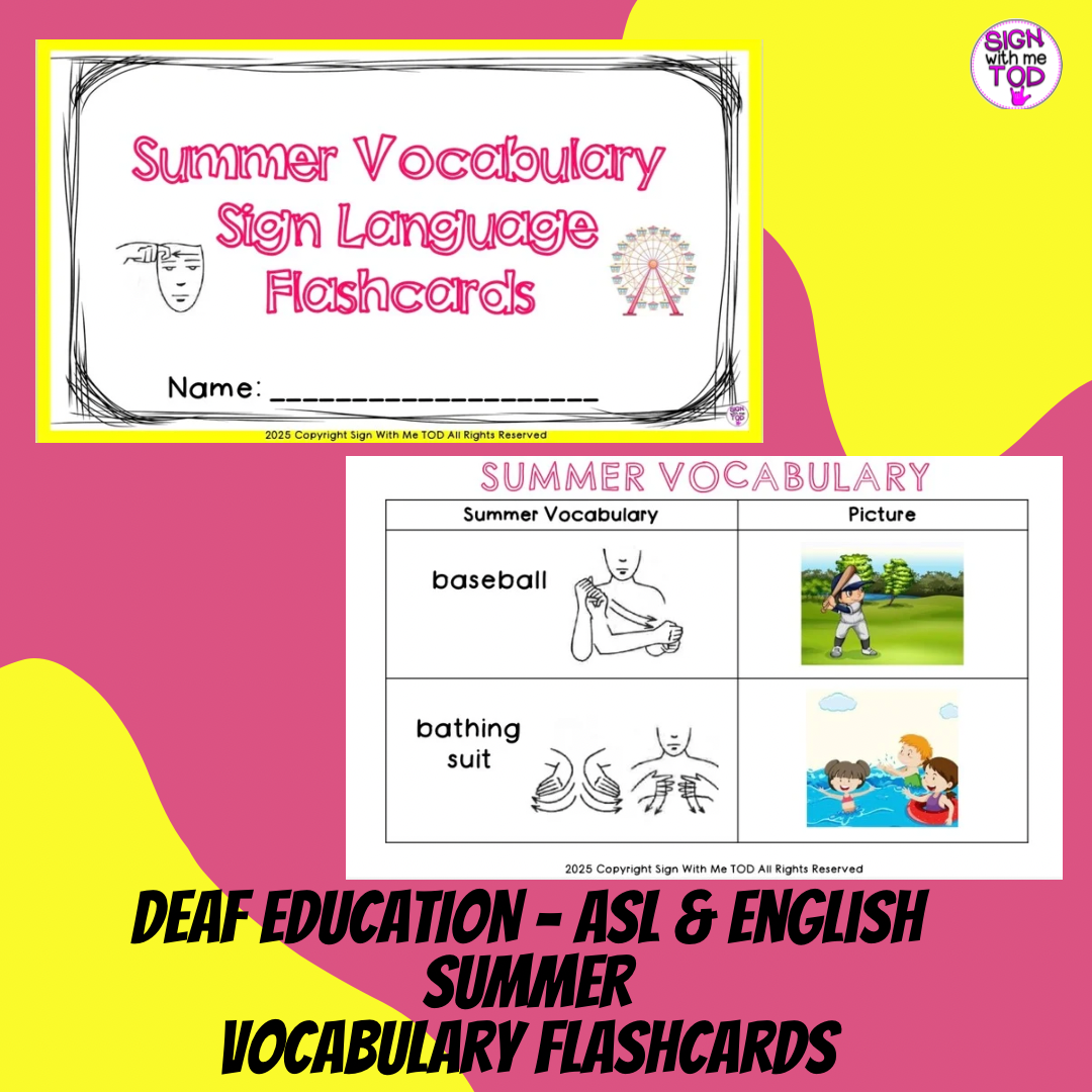 Deaf Education - ASL and English Summer Vocabulary Flashcards