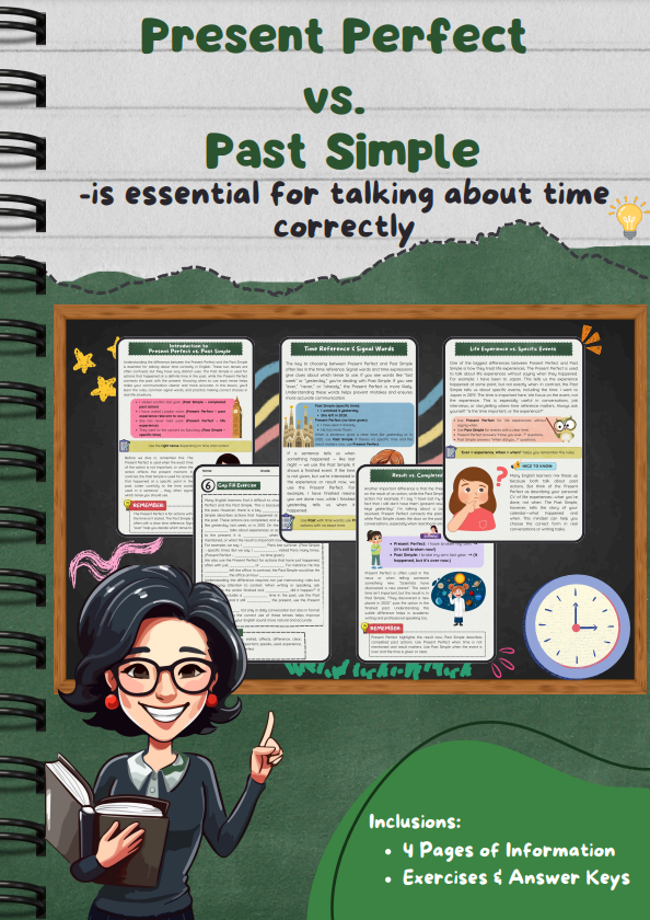 Present perfect vs. simple past: tenses, signal words, differences