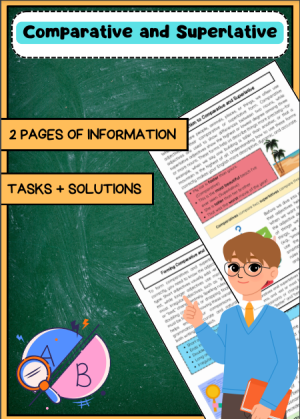 Comparative & Superlative: Forms – Rules – Irregulars