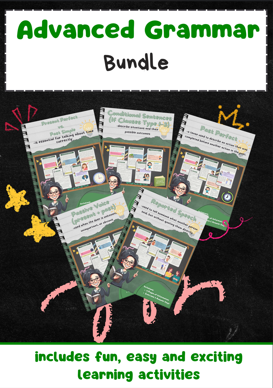 Advanced Grammar Bundle: If Clauses, Past Perfect, Reported Speech
