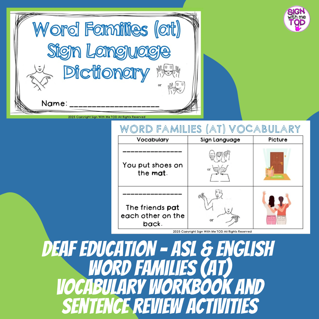 Deaf Education ASL and English Word Families (at) Vocabulary Workbook
