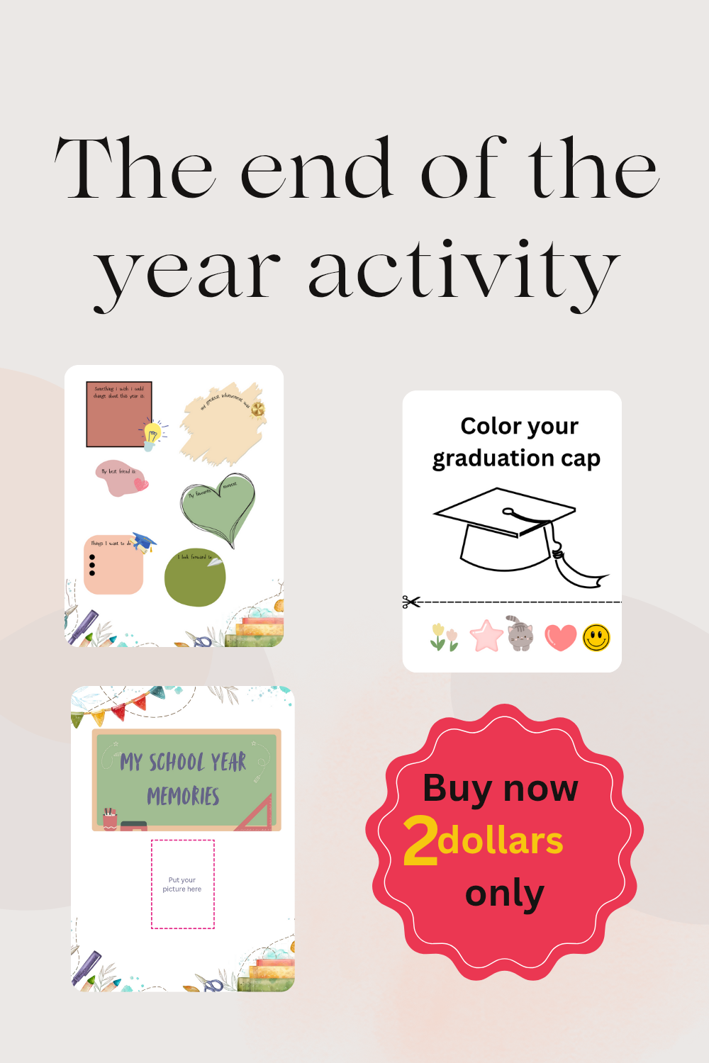 end of the year activities_the last day at school_my school year memories worksheets