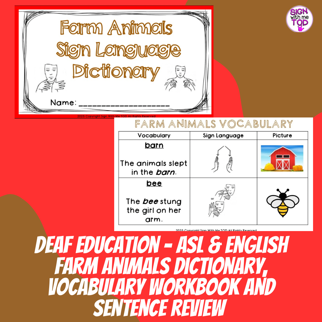 Deaf Education - ASL and English Farm Animals Vocabulary Book