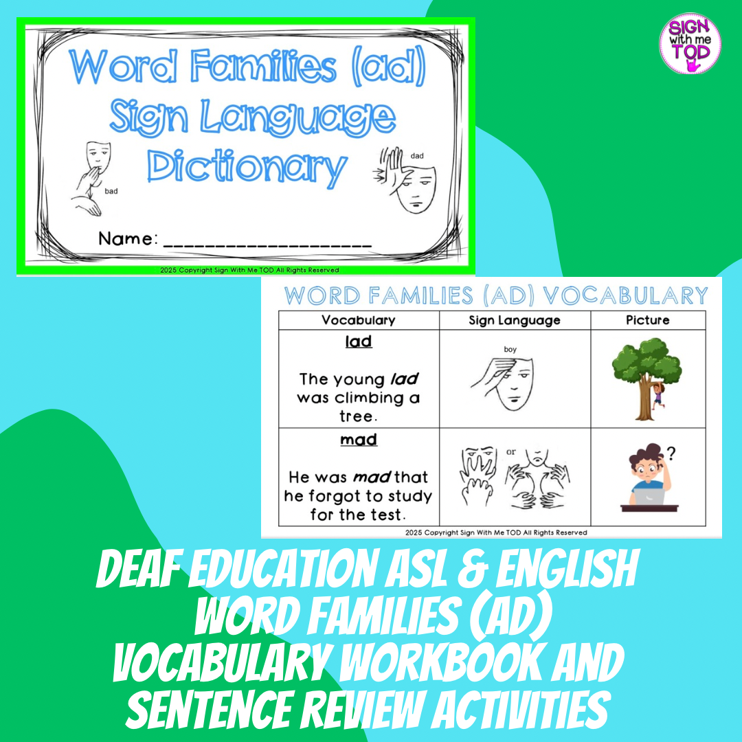 Deaf Education ASL and English Word Families (ad) Vocabulary Workbook