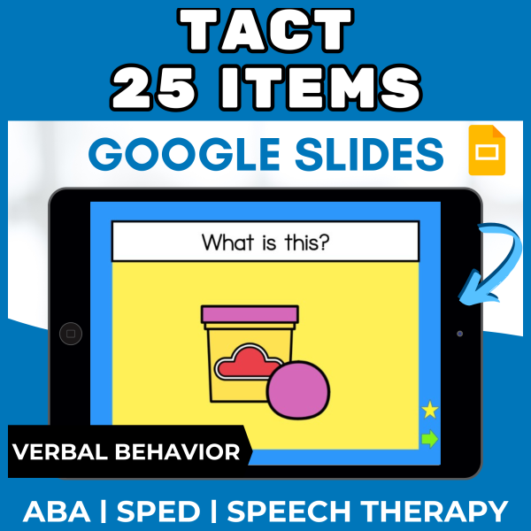 Tact 25 Common Items Google Slides Verbal Behavior ABA SPED SPEECH ...