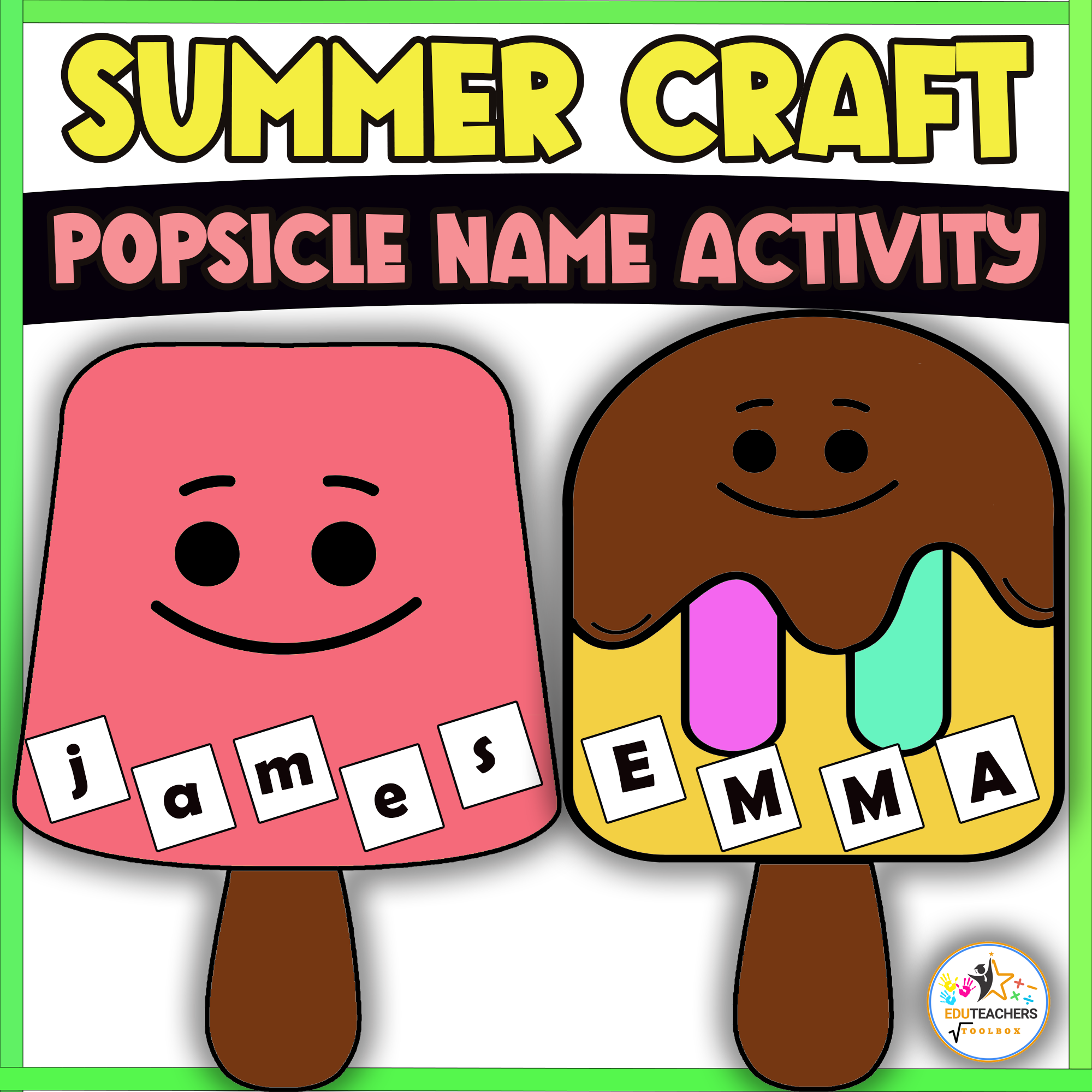 Summer Craft | Popsicle Name Writing Activity| End of year Bulletin Board