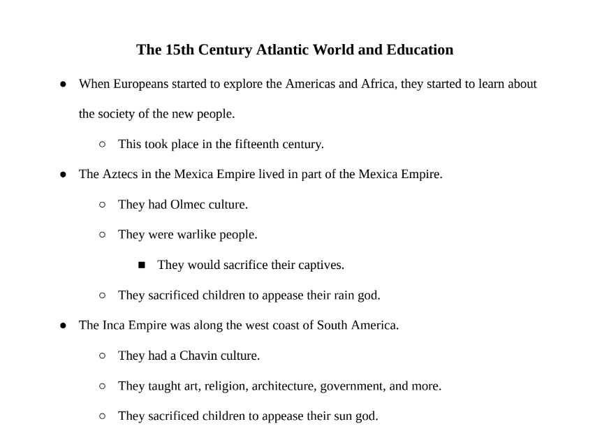 The 15th Century Atlantic World and Education Notes