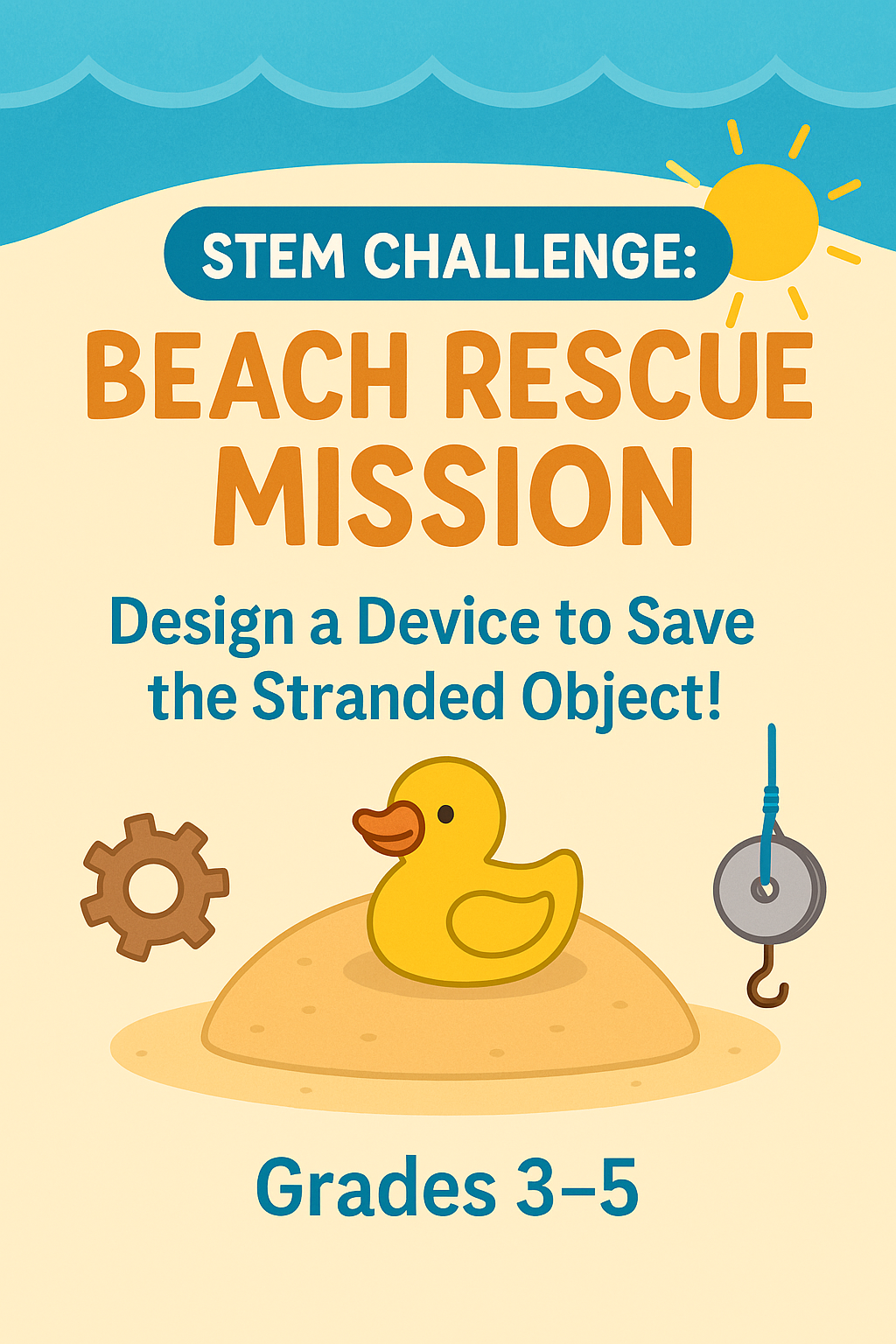 Beach Rescue Challenge | End-of-Year STEM Activities for Grades 3-5