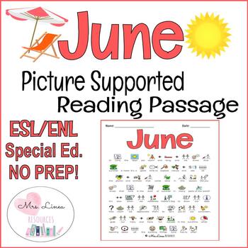 June- Picture Supported Reading Passage ESL/Special Ed