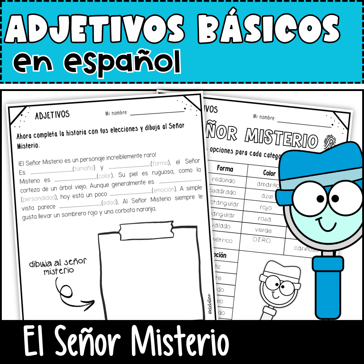Adjetivos Básicos en Español "El Señor Misterio"- Basic Adjectives in Spanish