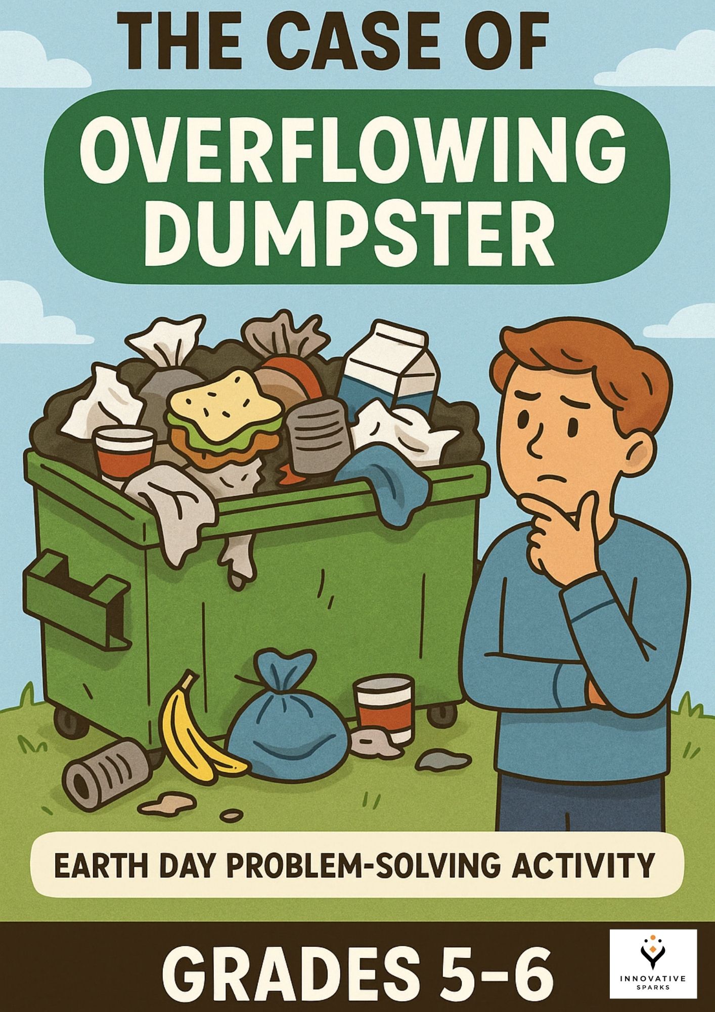Earth Day STEM Challenge – Fix the Overflowing Dumpster! | Grades 5-6