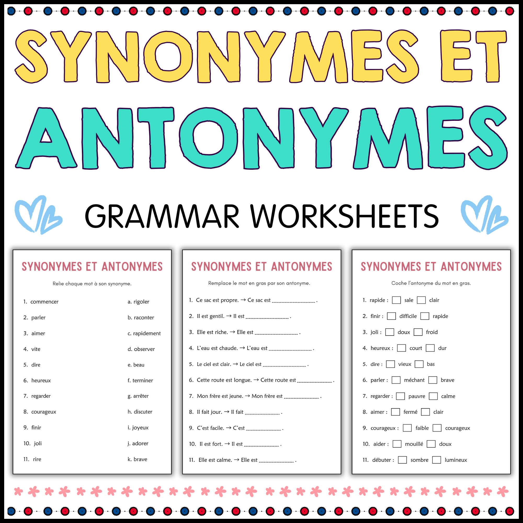 Synonymes et Antonymes - Synonyms and Antonyms Grammar Worksheets in French